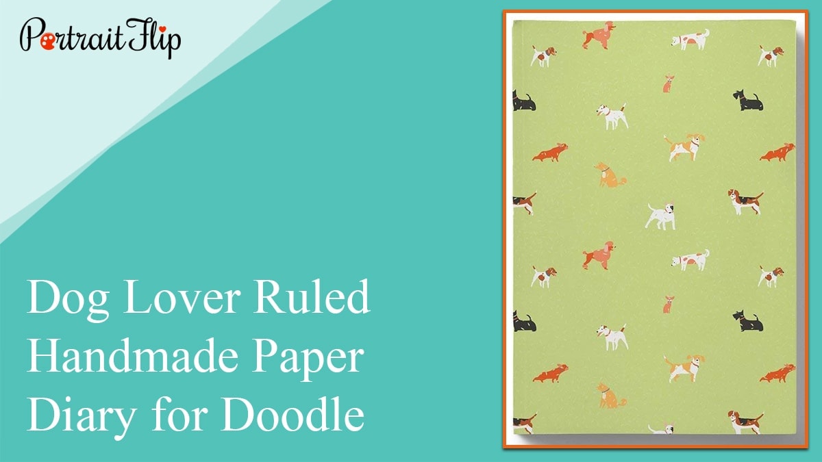 Dog Lover Ruled Handmade Paper Diary for Doodle