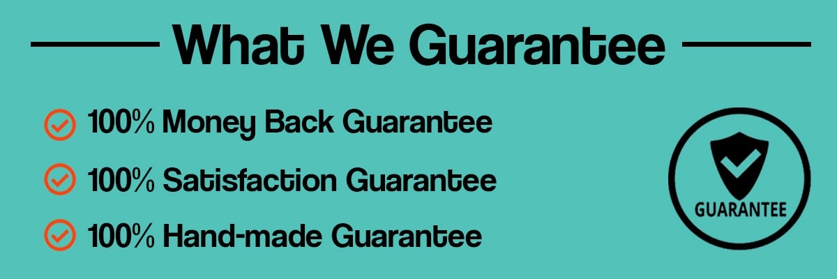 Whta We Guarantee